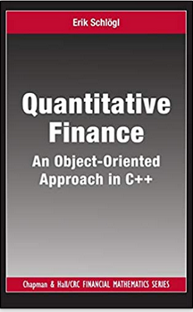 Quantitative Finance: An Object-Oriented Approach in C++
